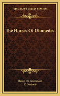 The Horses of Diomedes