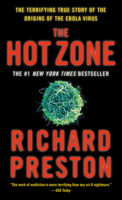 The Hot Zone - Preston, Richard, and Preston