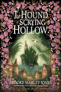 The Hound of Scrying Hollow