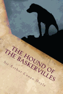 The Hound of the Baskervilles: Illustrated