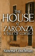 The House at Zaronza