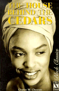The House Behind the Cedars (Black Classics) - Chesnutt, Charles Waddell
