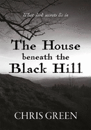 The House beneath the Black Hill