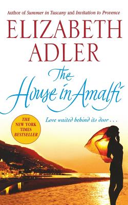 The House in Amalfi - Adler, Elizabeth