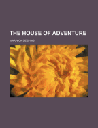 The House of Adventure