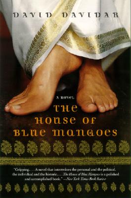 The House of Blue Mangoes - Davidar, David
