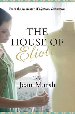 The House of Eliott - Marsh, Jean