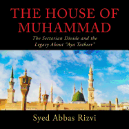 The House of Muhammad: The Sectarian Divide and the Legacy About "Aya Tatheer"
