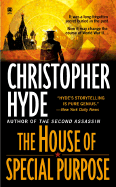 The House of Special Purpose - Hyde, Christopher