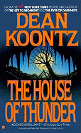 The House of Thunder - Koontz, Dean R