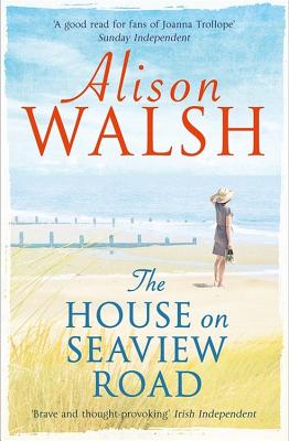 The House on Seaview Road - Walsh, Alison