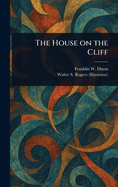 The House on the Cliff