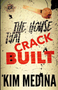 The House That Crack Built (the Cartel Publications Presents)