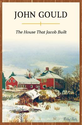 The House That Jacob Built - Gould, John