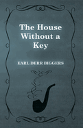 The House Without a Key