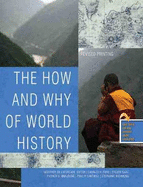 The How and Why of World History