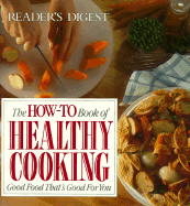 The How-To Book of Healthy Cooking