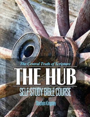 The Hub Self-Study Bible Course - Kingsley, Stephen R
