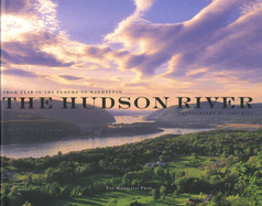 The Hudson River: From Tear of the Clouds to Manhattan