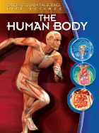 The Human Body - Somervill, Barbara A