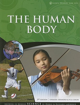 The Human Body - Lawrence, Debbie, and Lawrence, Richard
