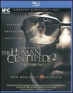 The Human Centipede: Full Sequence [Blu-ray]