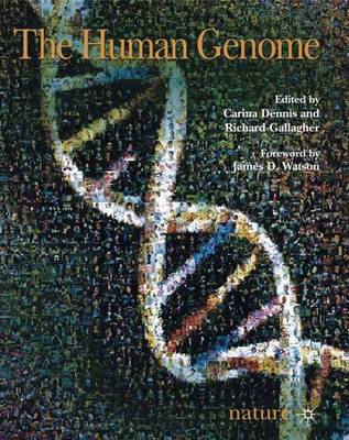 The Human Genome - Dennis, Carina (Editor)