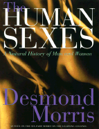 The Human Sexes - Morris, Desmond