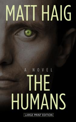 The Humans - Haig, Matt