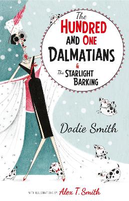 The Hundred and One Dalmatians Modern Classic - Smith, Dodie