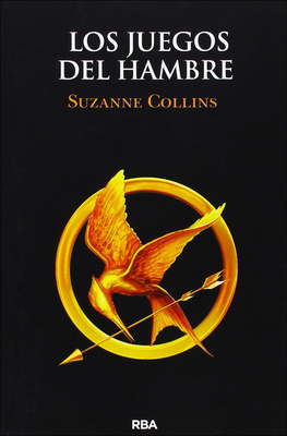 The Hunger Games - Collins, Suzanne, and Tello, Pilar Ramirez (Translated by)