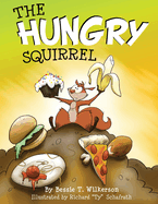 The Hungry Squirrel