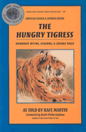 The Hungry Tigress: Buddhist Myths, Legends and Jataka Tales