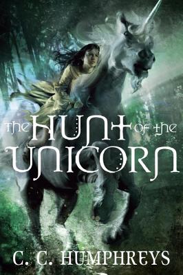 The Hunt of the Unicorn - Humphreys, C C