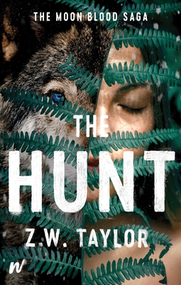 The Hunt - Taylor, Z. W.