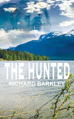 The Hunted - Barkley, Richard C