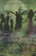 The Hunter's Moon - Melling, O R