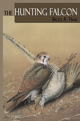 The Hunting Falcon - Haak, Bruce