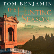 The Hunting Season: Death stalks the Italian Wilderness in this gripping crime thriller