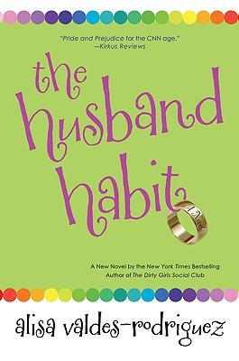 The Husband Habit - Valdes-Rodriguez, Alisa