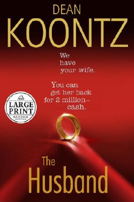 The Husband - Koontz, Dean R