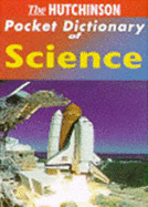 The Hutchinson Pocket Dictionary of Science