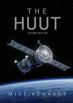 The Huut: Second Edition - Kennedy, Mike