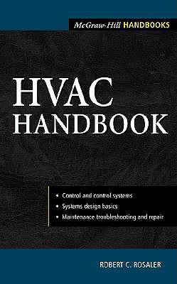 The HVAC Handbook - Rosaler, Robert C
