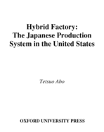 The Hybrid Factory: The Japanese Production System in the United States