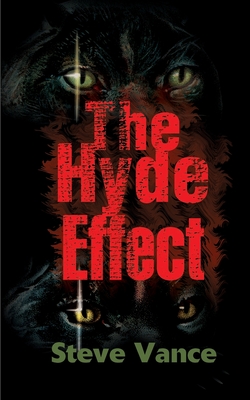 The Hyde Effect - Vance, Steve