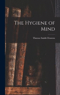 The Hygiene of Mind