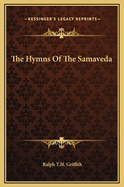 The Hymns of the Samaveda
