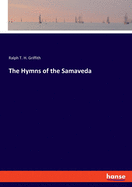 The Hymns of the Samaveda