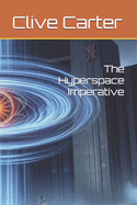 The Hyperspace Imperative